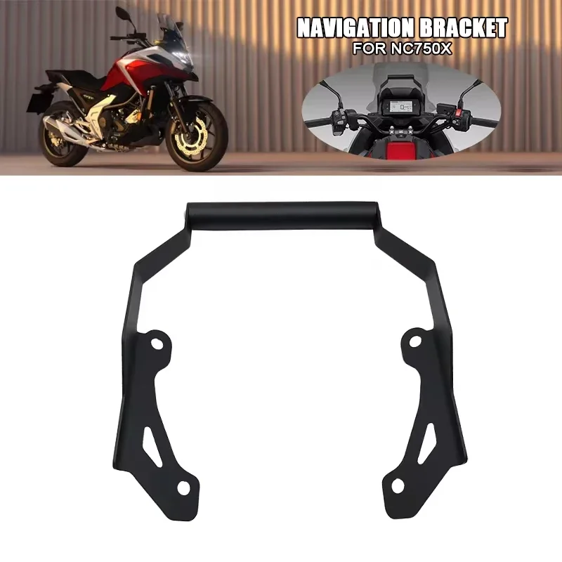 For Honda NC750X GPS Phone Navigation Bracket NC 750X NC750 X NC 750 X 2021-2024 2023 Front Bar Phone GPS Holder Mount Stand