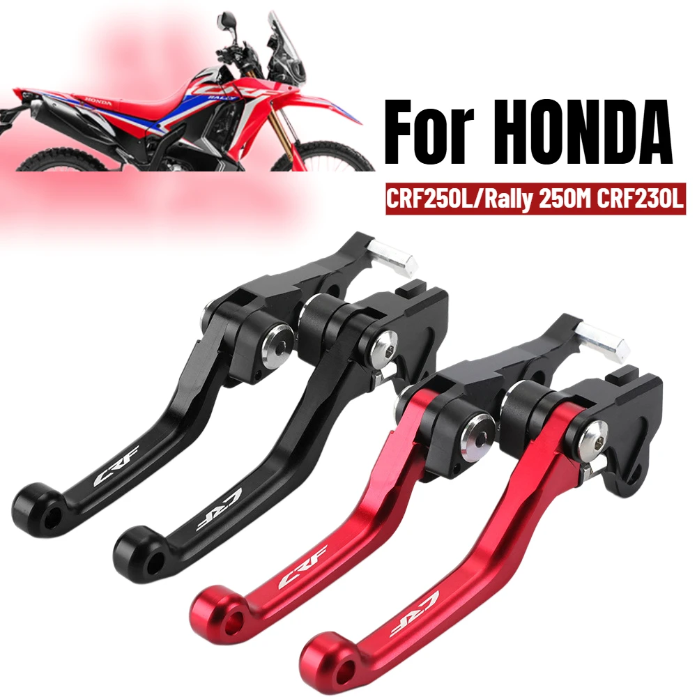 

Для HONDA CRF250L/Rally 250M CRF230L 2013-2019 CRF 250L 300L: Складные рычаги тормоза и сцепления для мотокросса, аксессуары для мотоциклов