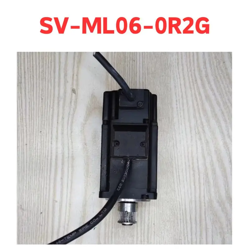 

second-hand servo motor SV-ML06-0R2G Test passed Fast Shipping