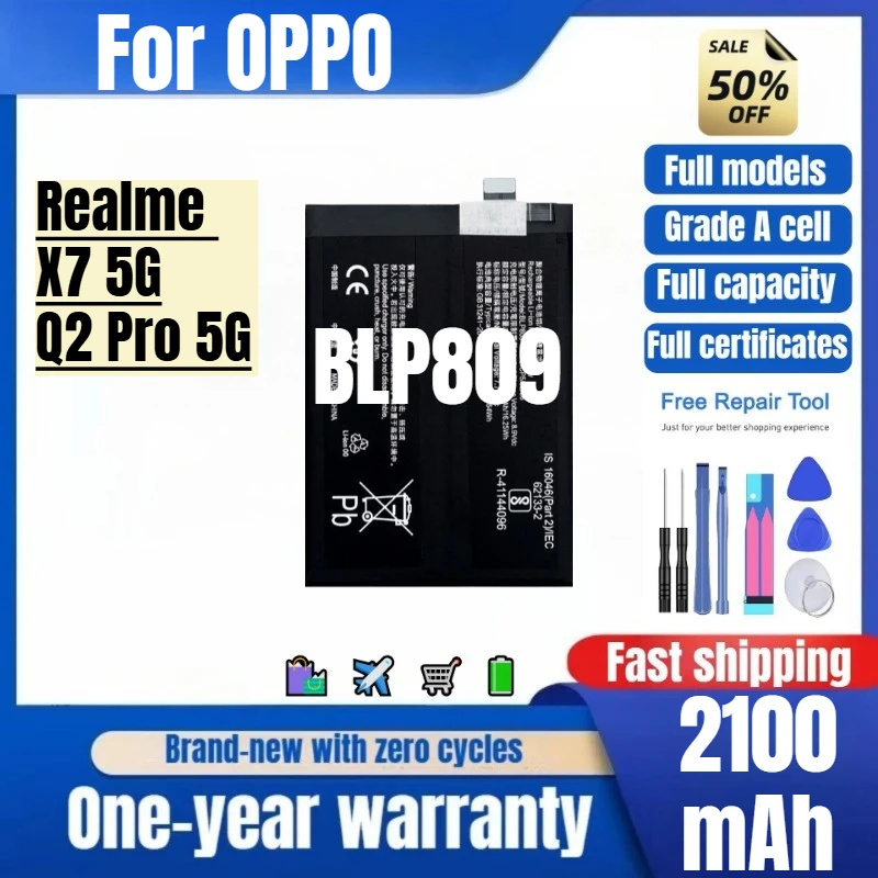 

BLP809 for OPPO Realme X7 5G/Q2 Pro 5G Phone Battery High Quality High Capacity Replacement Bateria Grade A Cell with Tools