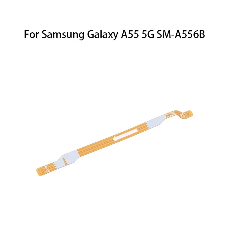 

Signal Antenna Main Board Motherboard Connector Flex Cable For Samsung Galaxy A55 5G SM-A556B