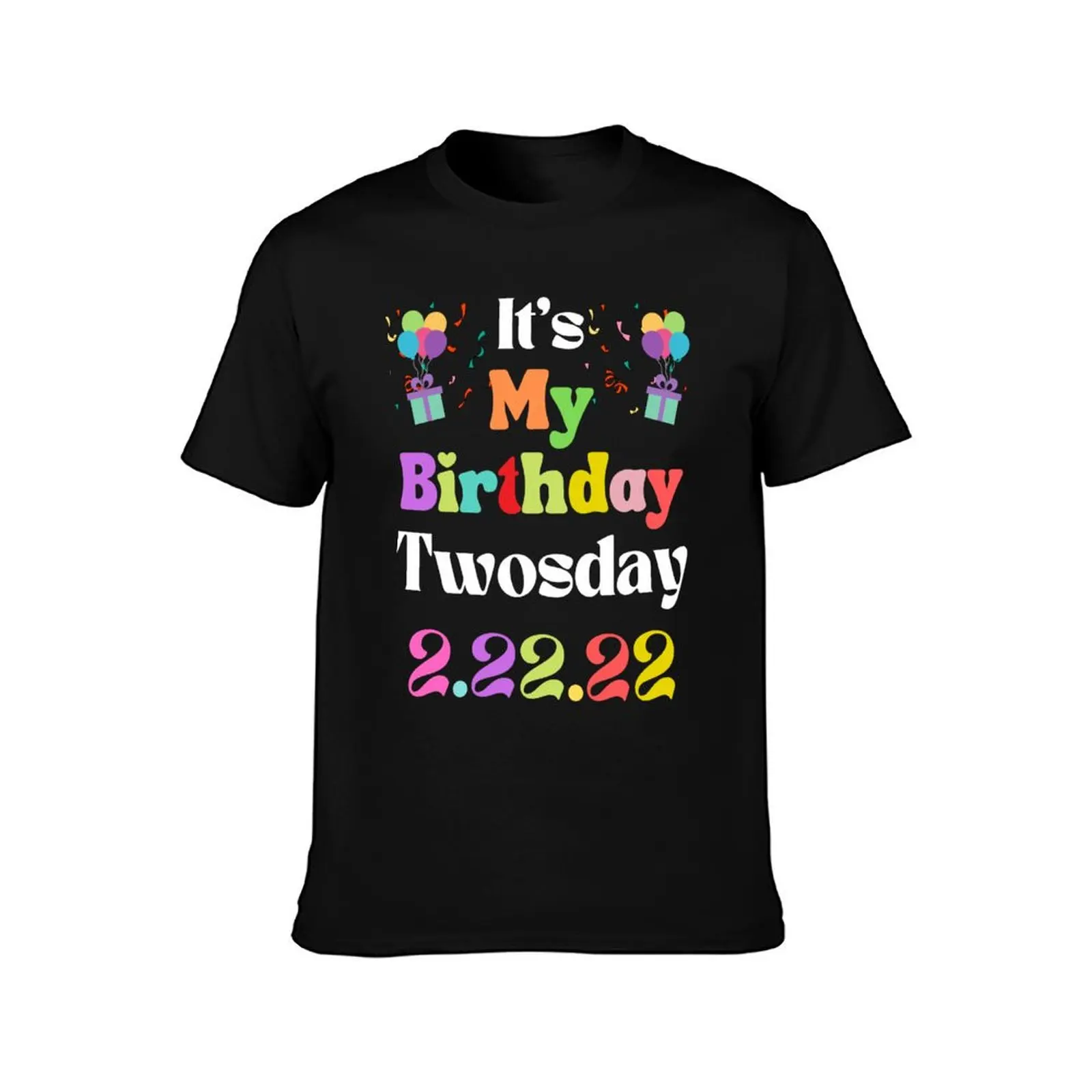 It's My Birthday Twosday 2 22 22 T-Shirt Summer Casual Cotton Tee Oversized Streetwear Tops Vintage Graphic Print