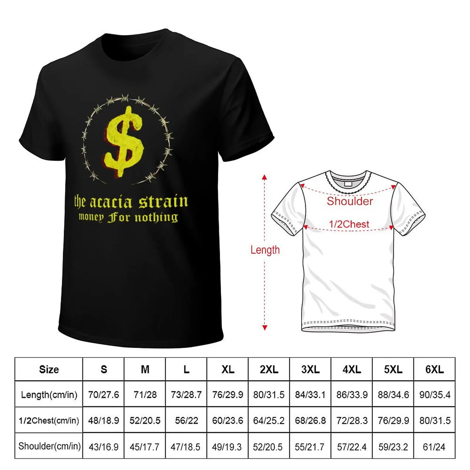 The acacia strain - Money For Nothing T-Shirt man graphic t shirt T-Shirt