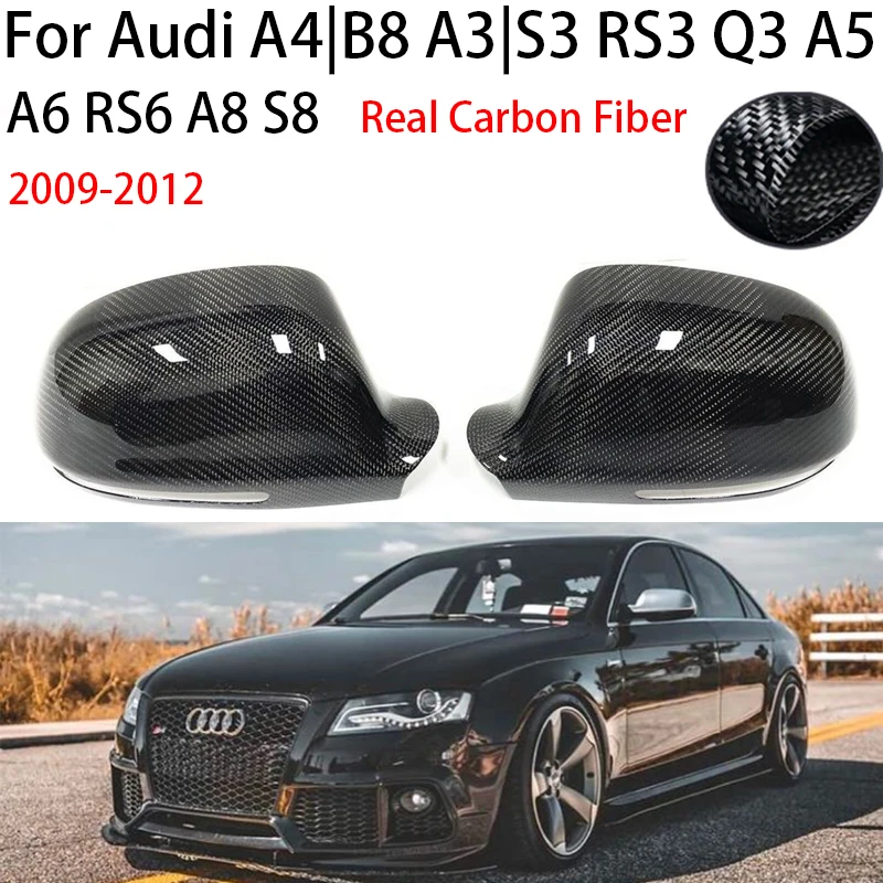 

Для Audi A3 S3 Q3 RS3 A4 B8 A5 A6 RS6 A8 S8 2009-2012, автомобильное боковое зеркало из настоящего углеродного волокна, крышка, вспомогательная деталь для слепых зон, аксессуары