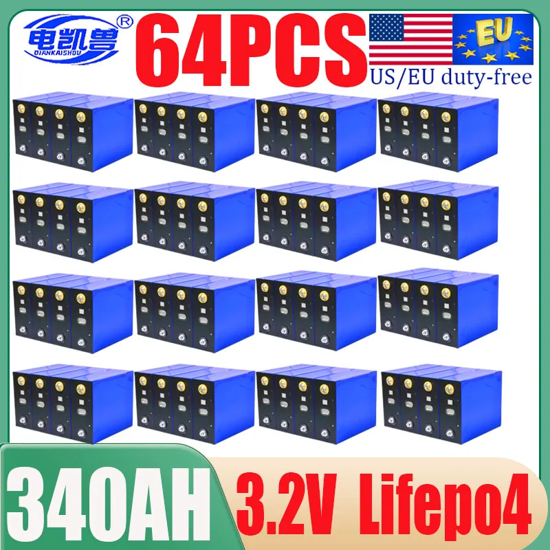 64PCS New 3.2V 340AH Grade A Lifepo4 Battery 3C 10000 Cycle 48V Lithium Iron Phosphate RV Solar Rechargeable Battery Duty Free