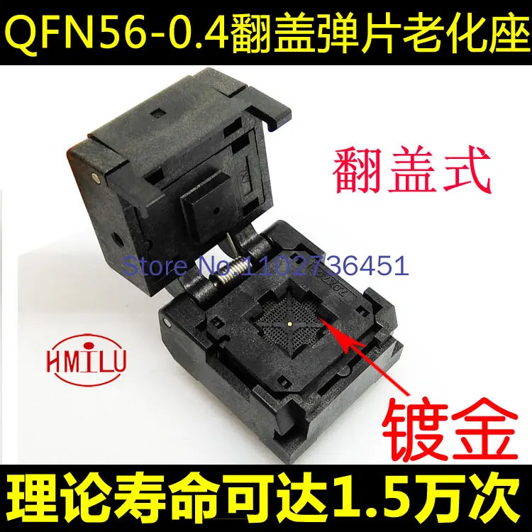 

QFN56 Aging Seat 0.4 Pitch Chip Test Seat Flip Programming Seat IC550-0564-010-G