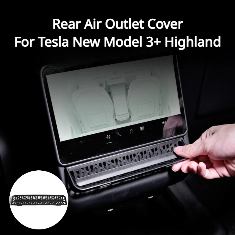 

Rear Air Outlet Cover for Tesla New Model 3+ Highland Rear Air Conditioning Vent Protective Cover Interior Trim for 2024 Model3