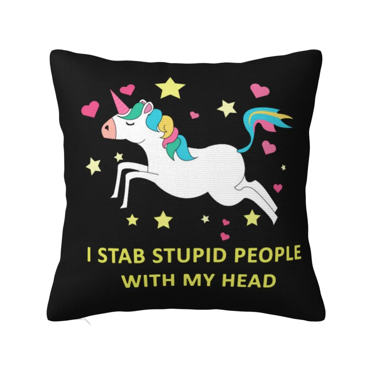 Unicorn I Stab Stupid People With My Head Square Pillowcase Pillow Cover Cushion Zip Decorative Throw Pillow for Home Bedroom