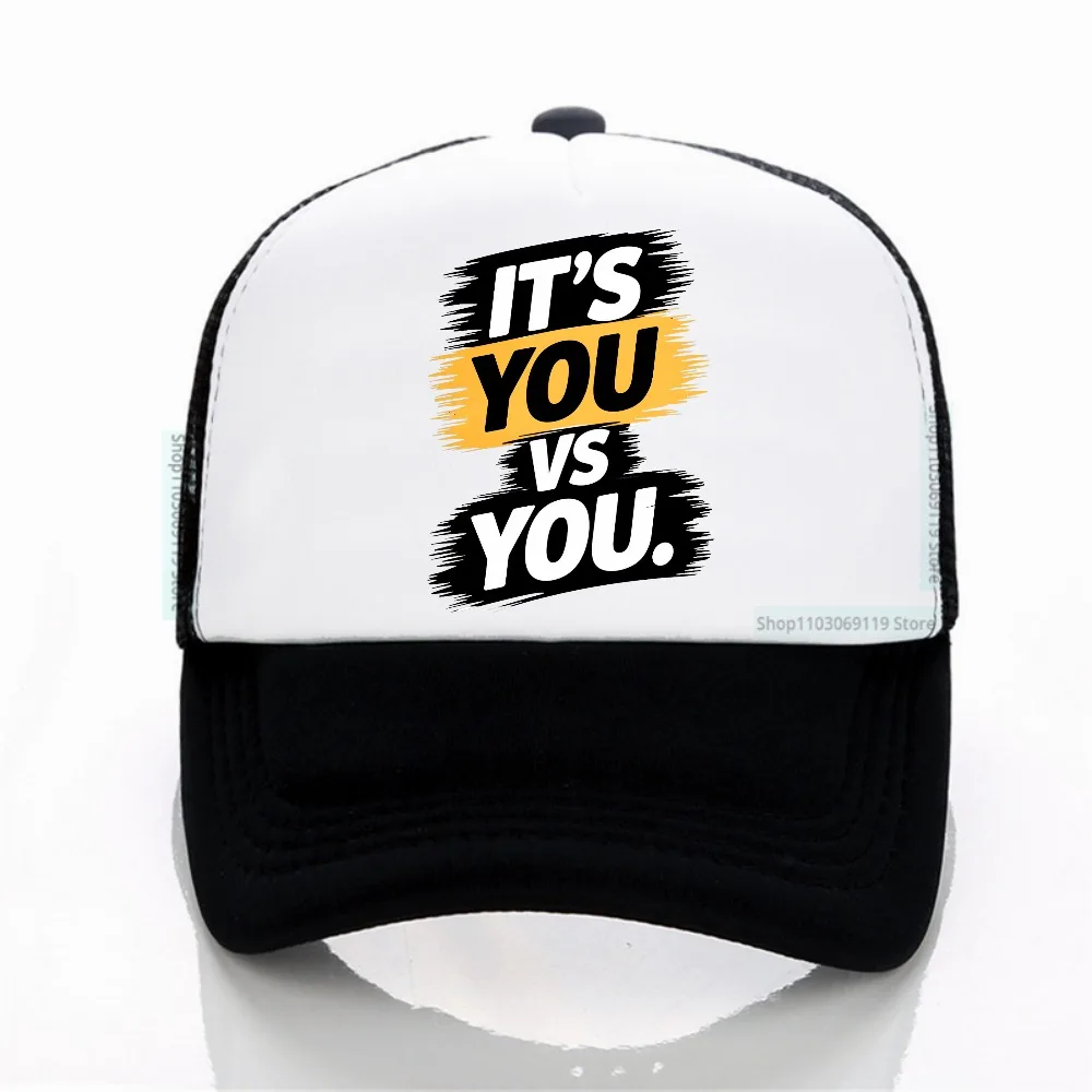 

Men's Funny letter print hat IT's YOU VS YOU Baseball Cap Outdoor Sports Adjustable Net breathable hat Snapback hats