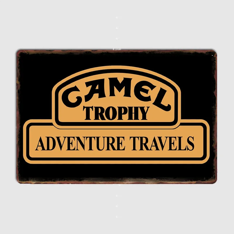 

Classic CAMEL TROPHY LOGO Poster Retro Metal Posters Sign Garage Club Indoor Wall Room Decoration Home Decor