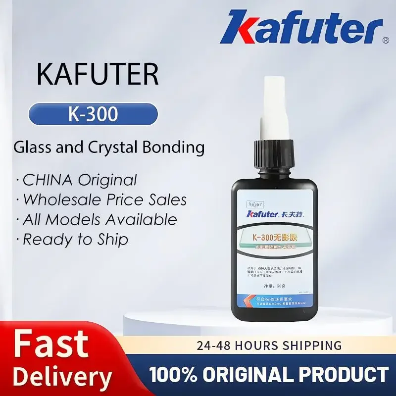 Kafuter K-300 K-302 K-303 K-306 UV Glass Adhesive for Crystal Bonding & Clear Fast Curing - Original Product