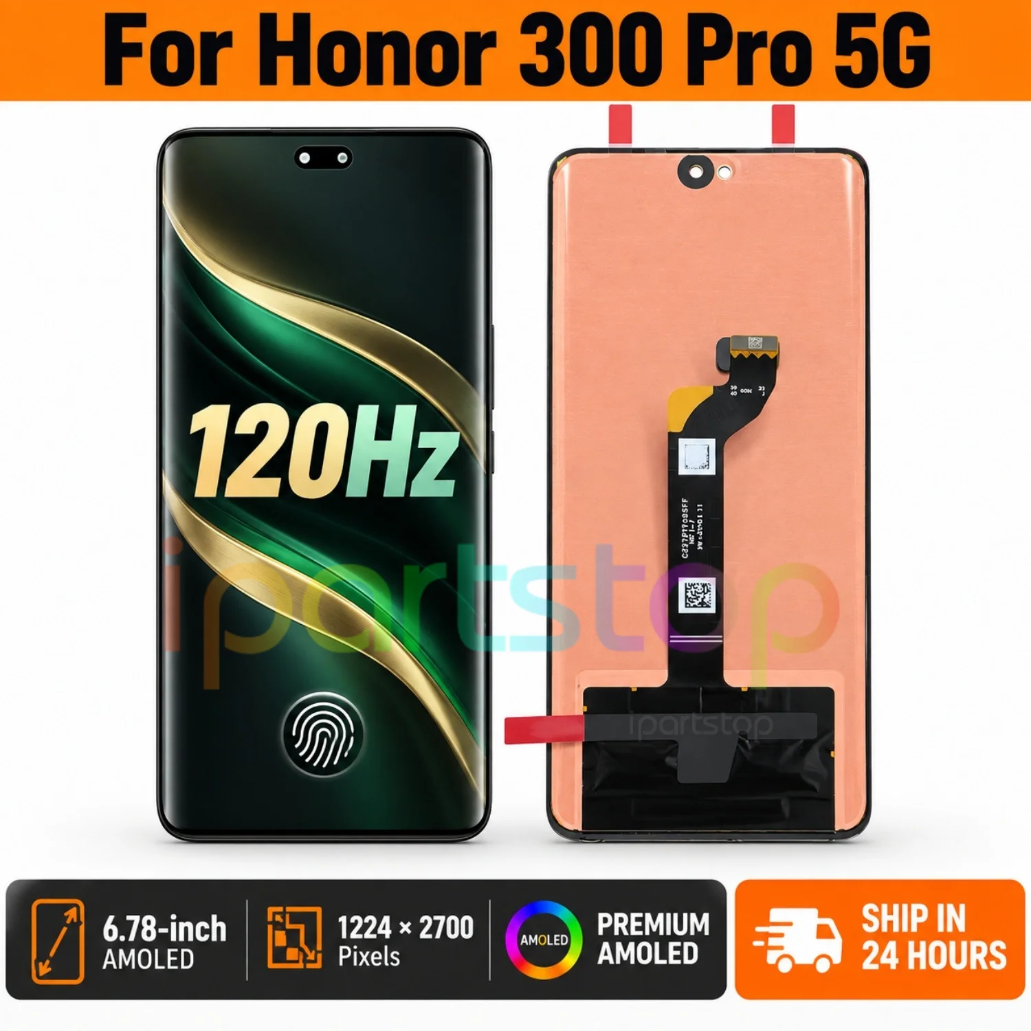 iParts Replacement New Display for Honor 300 Pro 5G AMP-AN00 120Hz AMOLED Touch Screen with Frame Assembly all Functions
