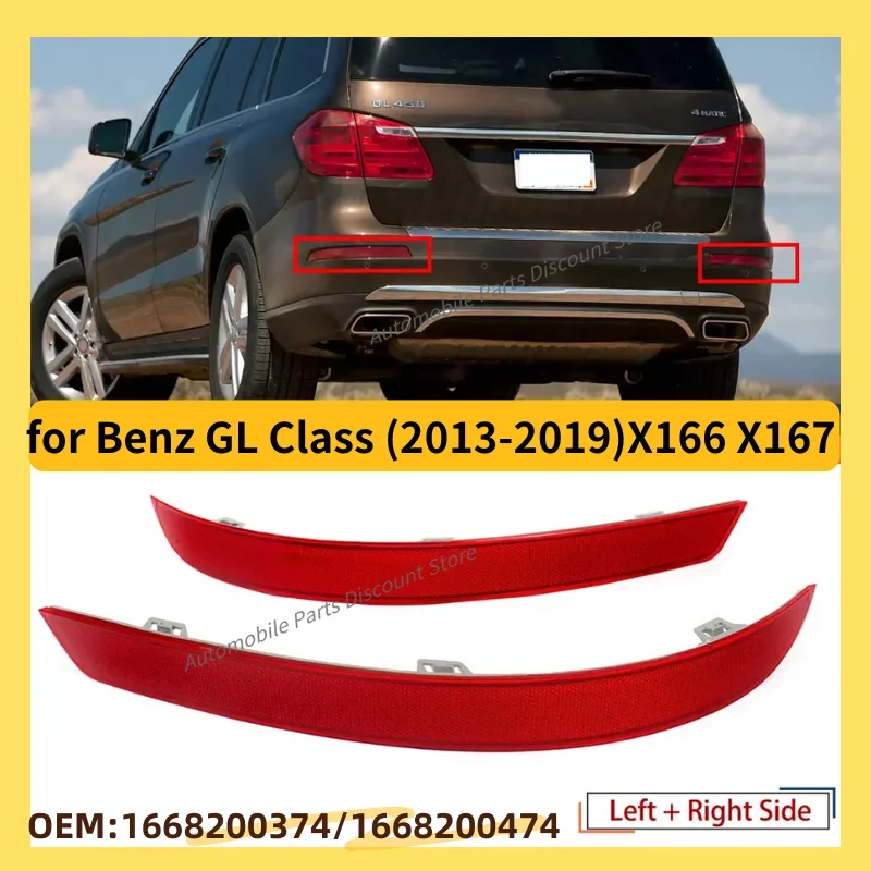 

for 2013-2019 X166 X167 Mercedes-Benz GL350 GL450 GL550 GL63 AMG GLS350d 450 550 Rear Bumper Reflector 1668200374 1668200474