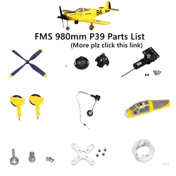 FMS 980mm P39 Yellow Parts Propeller Spinner Motor Shaft Board Mount Landing Gear Retract ESC Servo RC Airplane Plane Spare