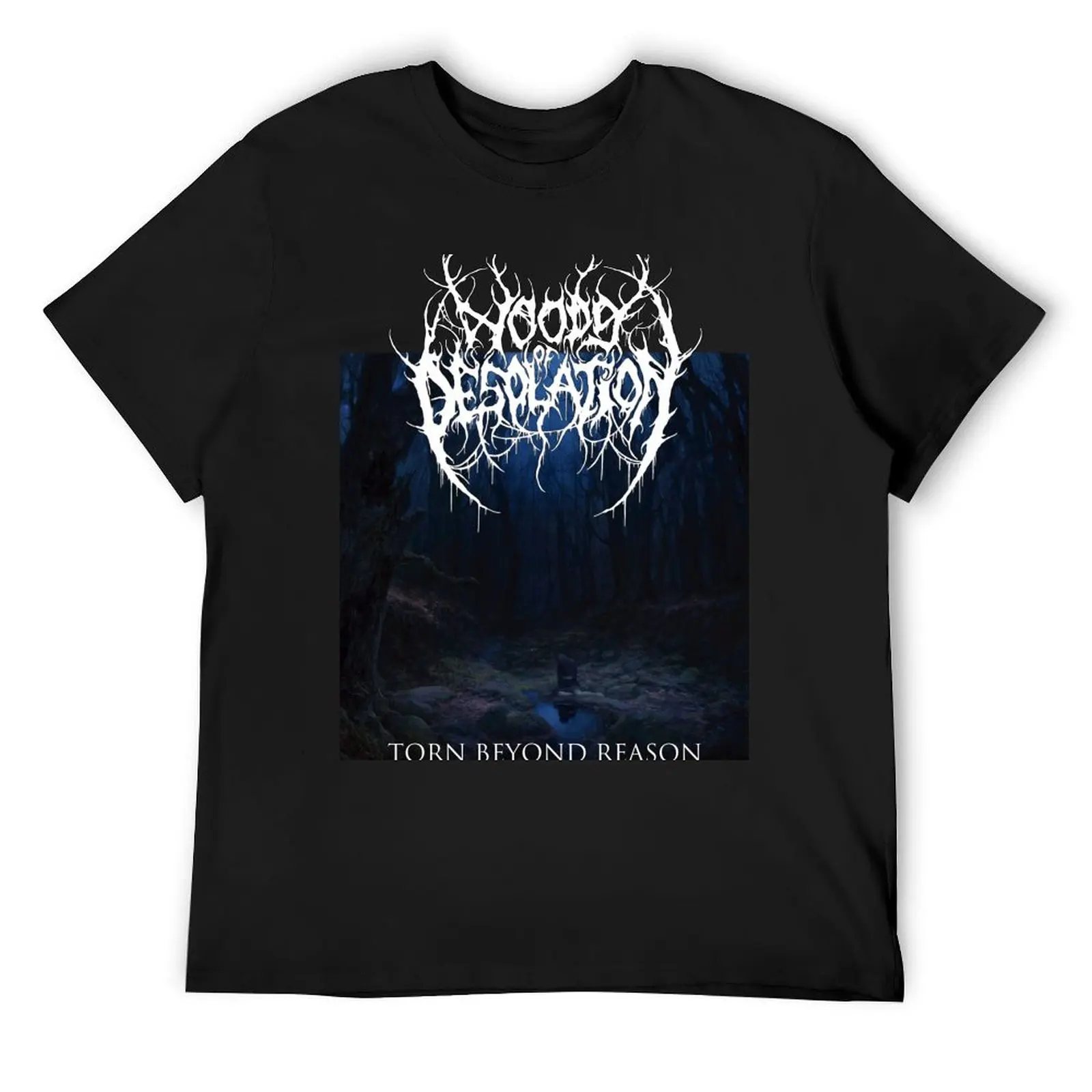 

Woods of Desolation - Torn Beyond Reason - Black Metal T-Shirt vintage t shirts street wear men workout shirt