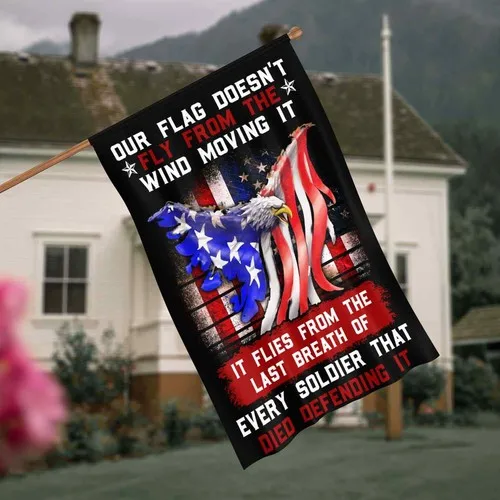 Our Flag Doesn’t Fly From The Wind Moving It It Flies From The Last Graden Flag UUI GGX