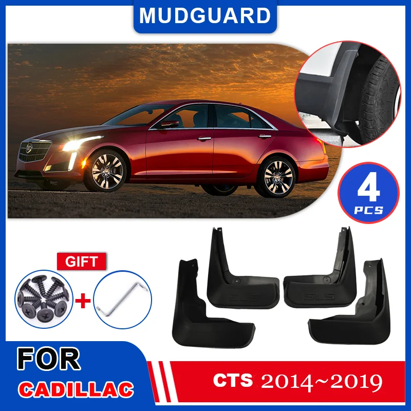 

For Cadillac CTS 2014~2019 2015 Flares Mudguards Mudflaps Fender Flap Splash Guards Cover Mud Auto Parts Car Wheel Accessories