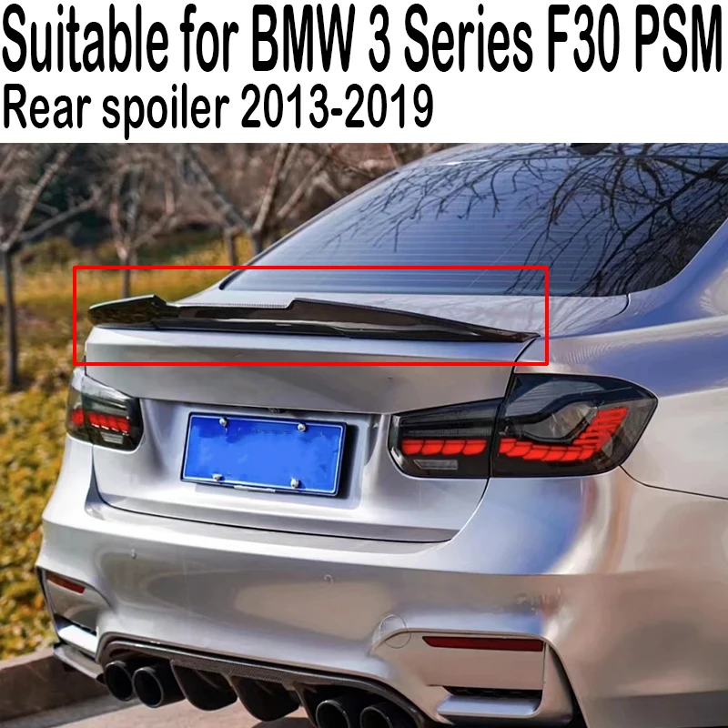 

Suitable for BMW 3 Series F30 318i 320i 325i 2013-2019 PSM style carbon fiber car modification parts, rear trunk lid spoiler