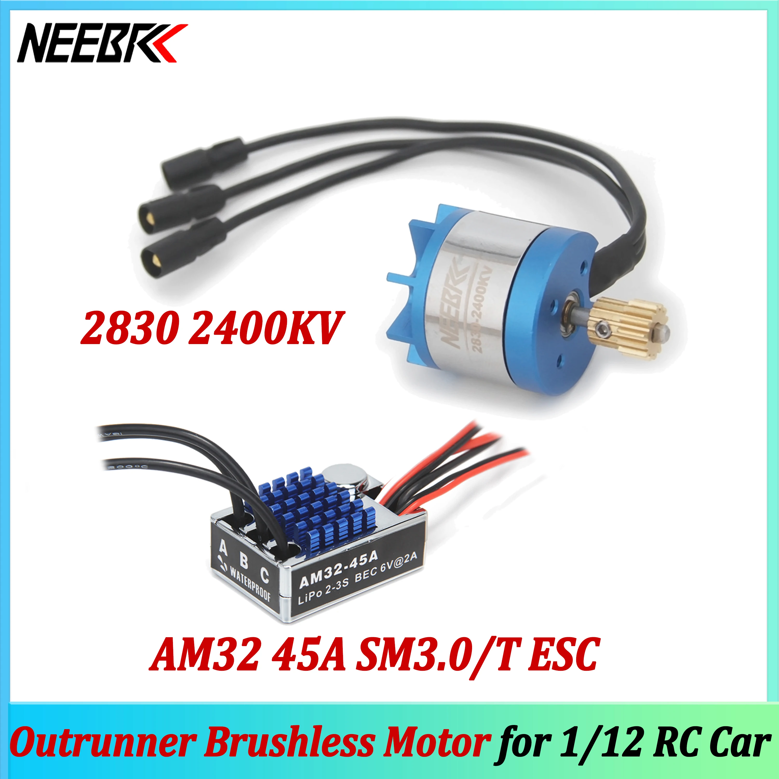 NEEBRC 2830 2400KV Outrunner Brushless Motor 14T Gear T/SM3.0 Plug 45A ESC for 1/12 RC MN128 Climbing Crawler Car Model Parts