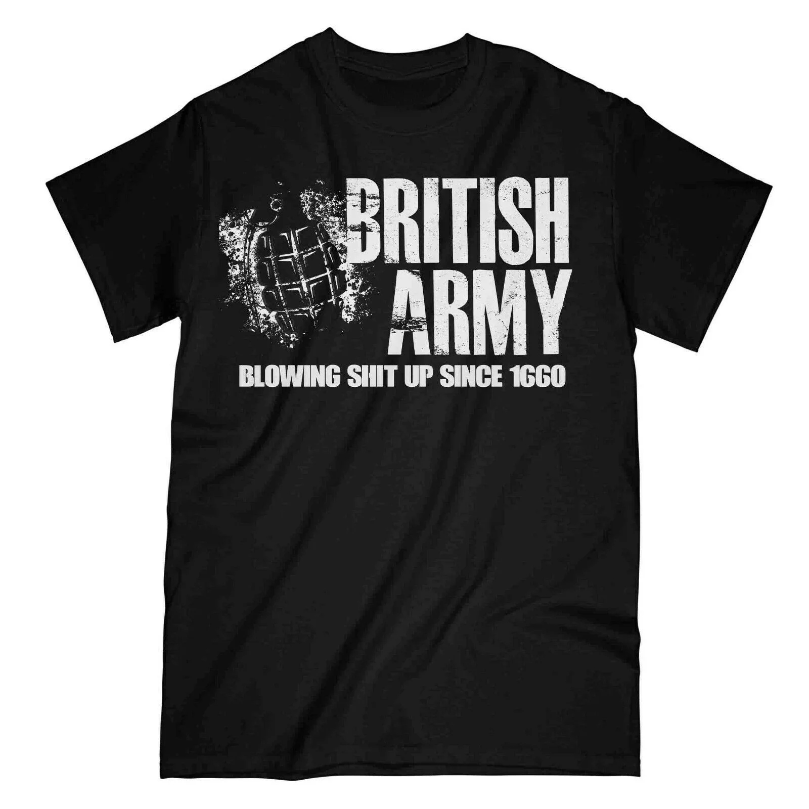 Blowing s h i t Up Since 1660 British Army T-Shirt 100% Cotton O-Neck Summer Short Sleeve Casual Mens T-shirt Size S-3XL