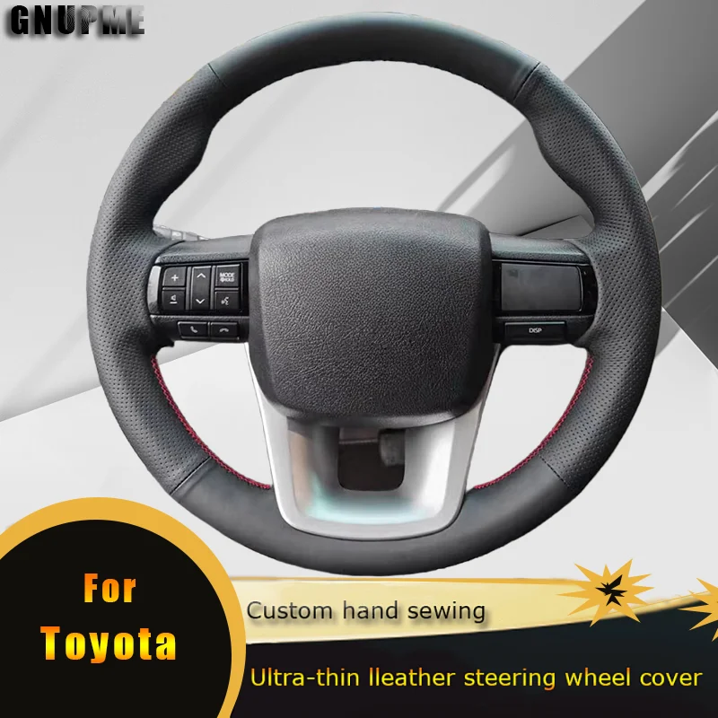 

DIY Car Steering Wheel Cover Non Slip Perforated Leather For Toyota Fortuner 2016 2017 2018 2019 Hilux 2015-2019 Car Accessories