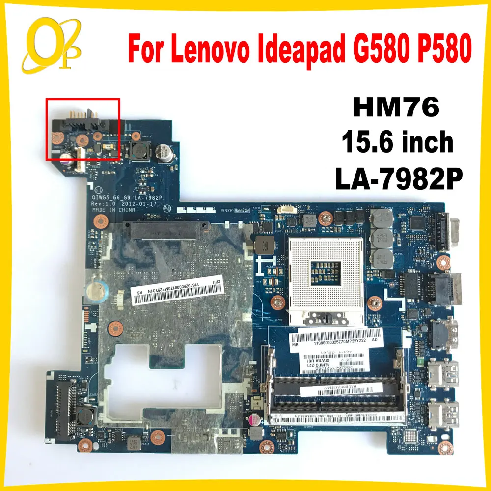 

LA-7982P Mainboard for Lenovo Ideapad G580 P580 laptop motherboard FRU: 90000119 90001175 90001508 HM76 HD 15.6 inch DDR3 Tested