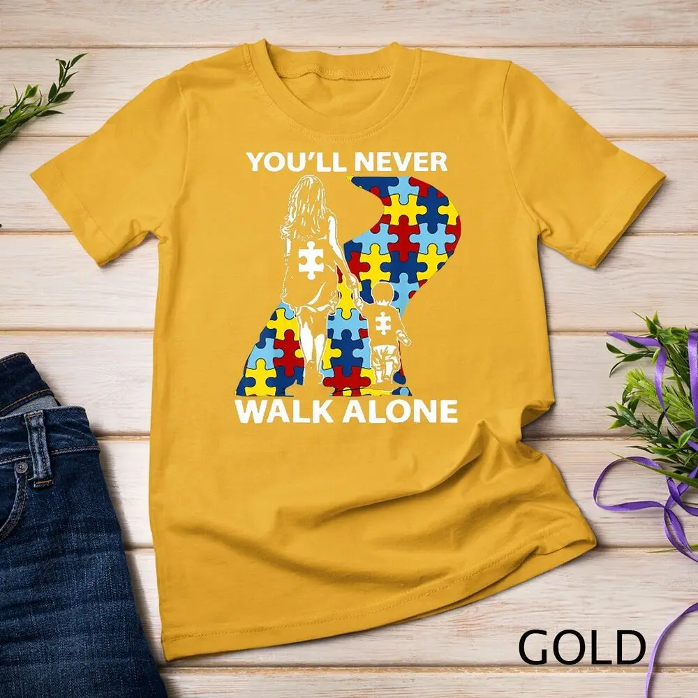 Autism Mom You Never Walk Alone Support Autism Son Shirt t-Shirt Unisex