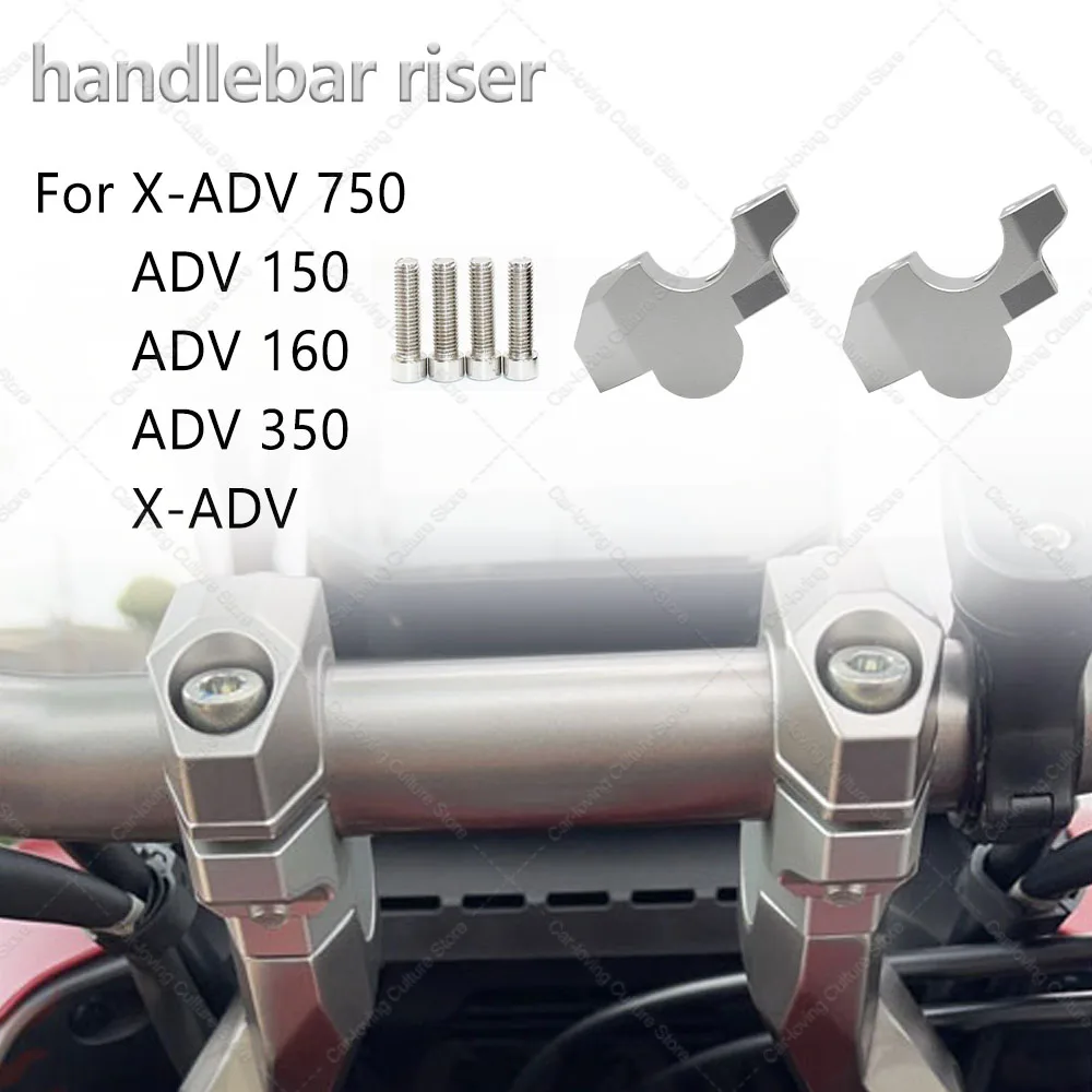 

Motorcycle Handlebar Riser Drag Handle Bar Clamp Extend For X-ADV XADV 750 ADV150 ADV160 ADV350 ADV 150 160 350 2017-