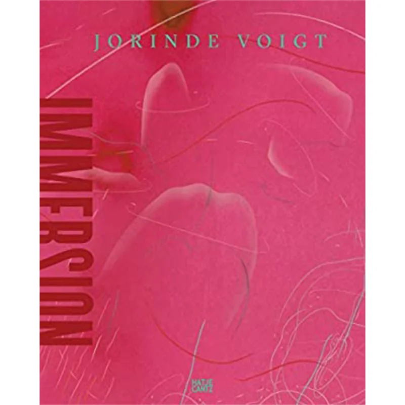 

Книга Jorinde Voigt Immersion Hatje Cantz Verlag Hatje Cantz Verlag 9783775745246