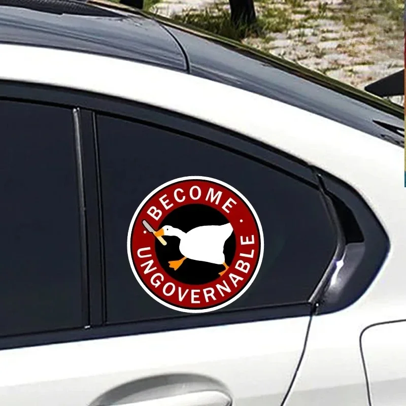 Become Ungovernable Goose Waterproof Vinyl Sticker Decal for Car Bumper Window Motorcycle Helmet Laptop Fairing Styling Decor