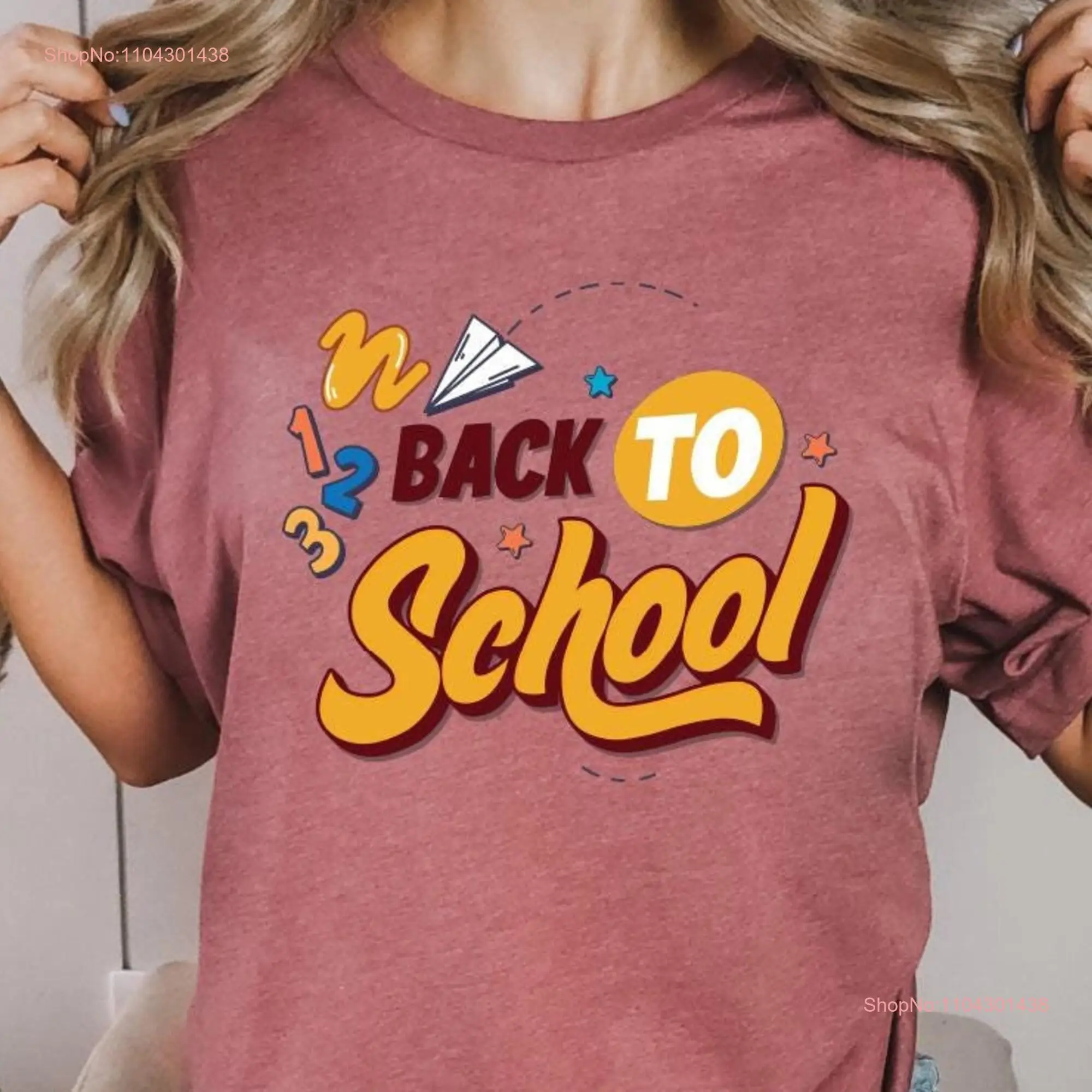 Back To School T Shirt Cute Teacher First Day Of for Appreciation  long or short sleeves