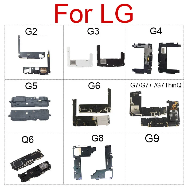 Louder Speaker Ringer For LG G2 G3 G4 G5 G6 G7 ThinQ  G7Plus G8 G8X G8S G9 Velvet Q6 M700 Loudspeaker Sound Buzzer Module Parts