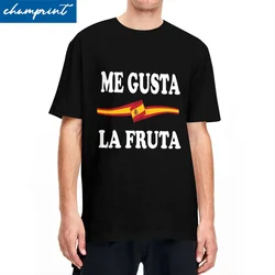 Me Gusta La Fruta Ayuso Sanchez Spain T-Shirt Men Women I Like Fruits Spanish Meme Vintage Pure Cotton Tees Round Neck Clothes