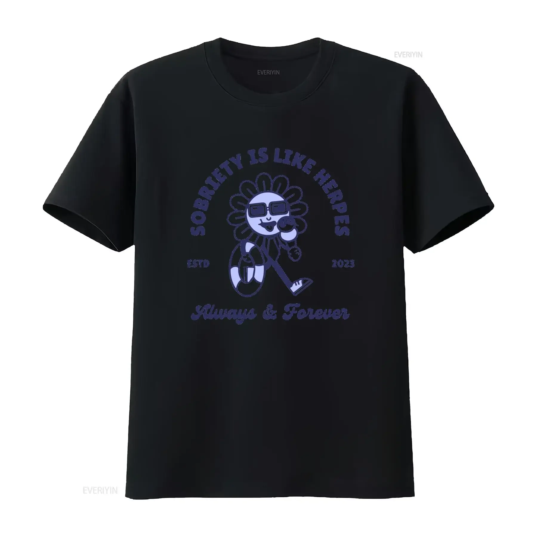 Sobriety Is Like Herpes 2023 Always Forever T Shirt  50 Cotton Polyester vintage Washed designer clothes Stylish Slightly