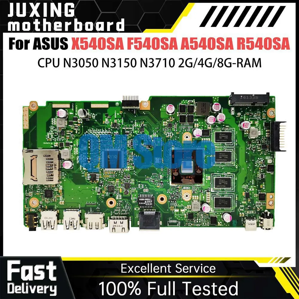 

Notebook Mainboard For Asus VivoBook X540SA X540S F540SA A540SA R540SA Laptop Motherboard N3050 N3150 N3710 CPU 2G 4G 8G-RAM