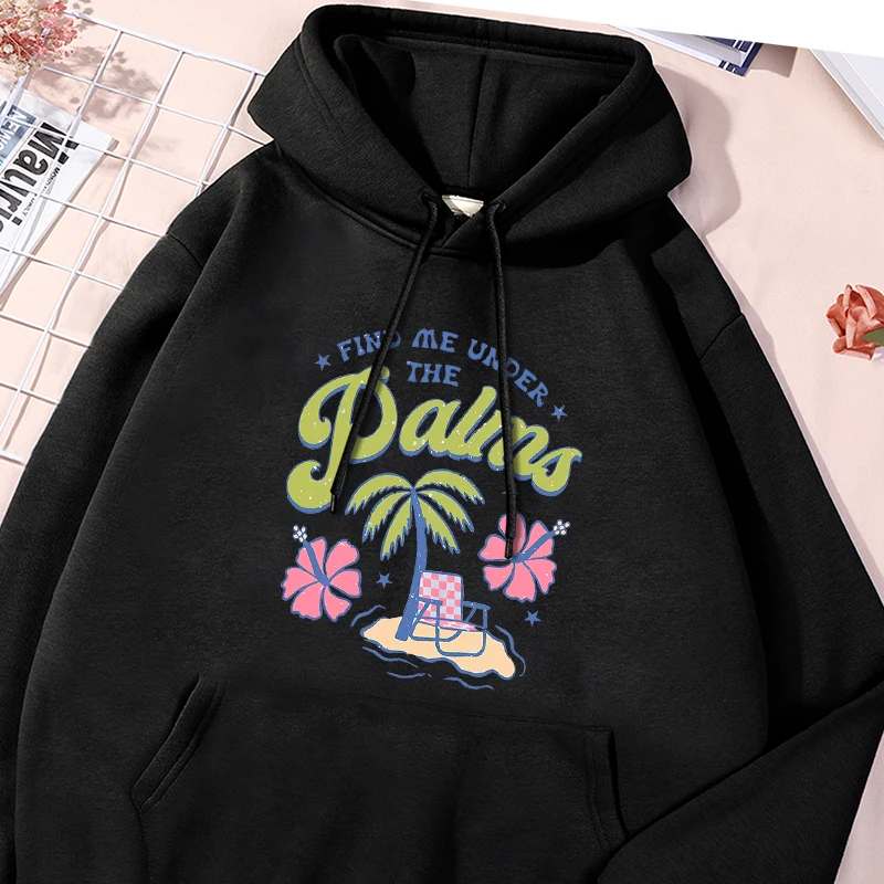 Find Me The Under Plams Beach Chair Print Men'S Hoodie Fashion Comfortable Sweatshirt Unisex Pocket Sport Shirts Drawstring Top