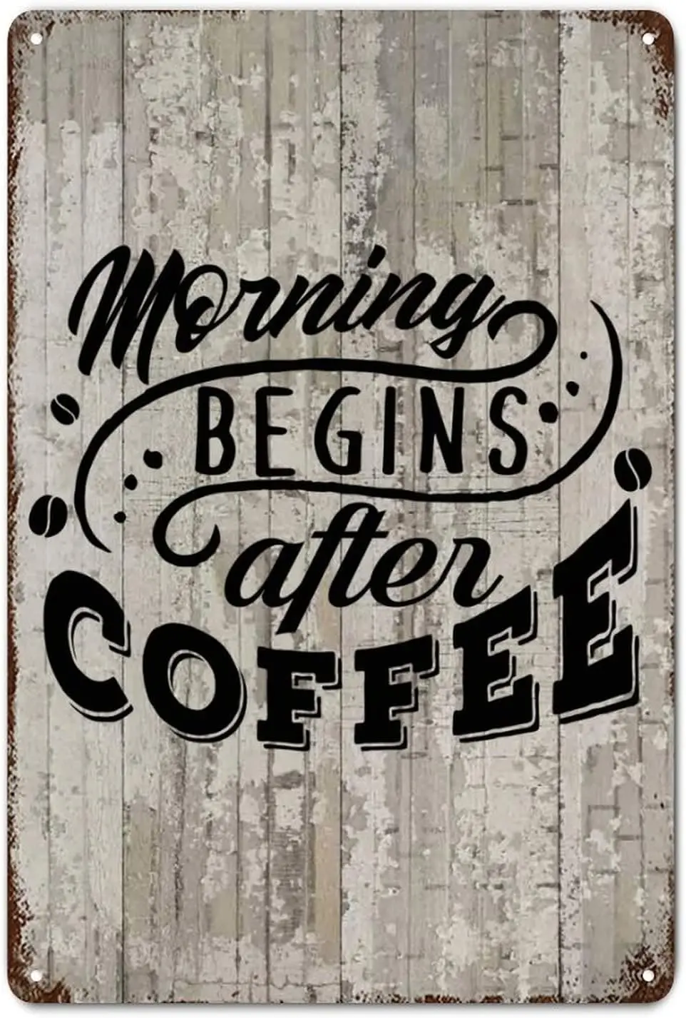 LUIJORGY Family Quote Metal Sign with Saying Morning Begins after Coffee Wood Grain Funny Distressed Stylish Tin Signs for Coffe