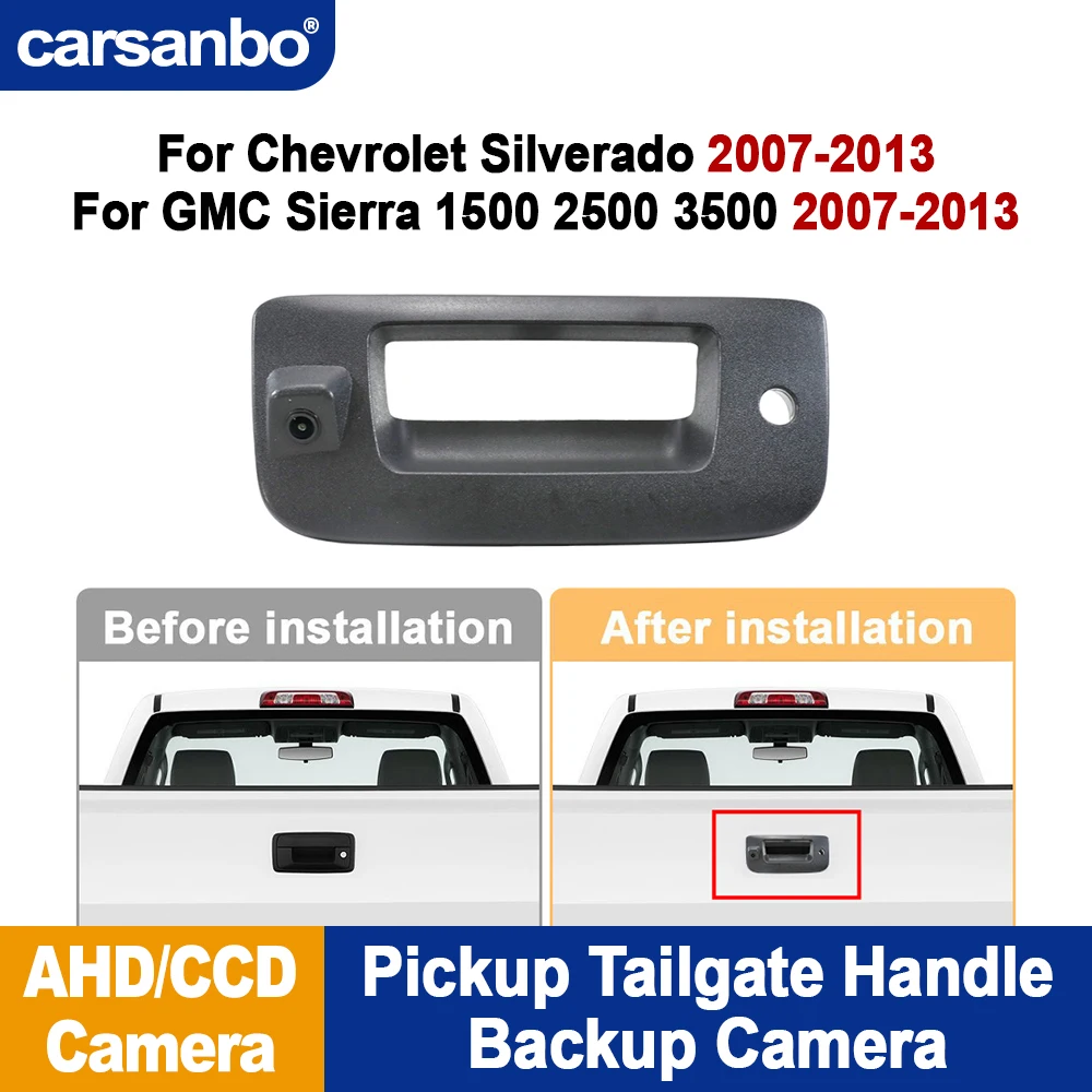 Carsanbo Pickup Truck Rear View Camera For Chevrolet Silverado 2007-2013 For GMC Sierra 1500 2500 3500 2007-2013