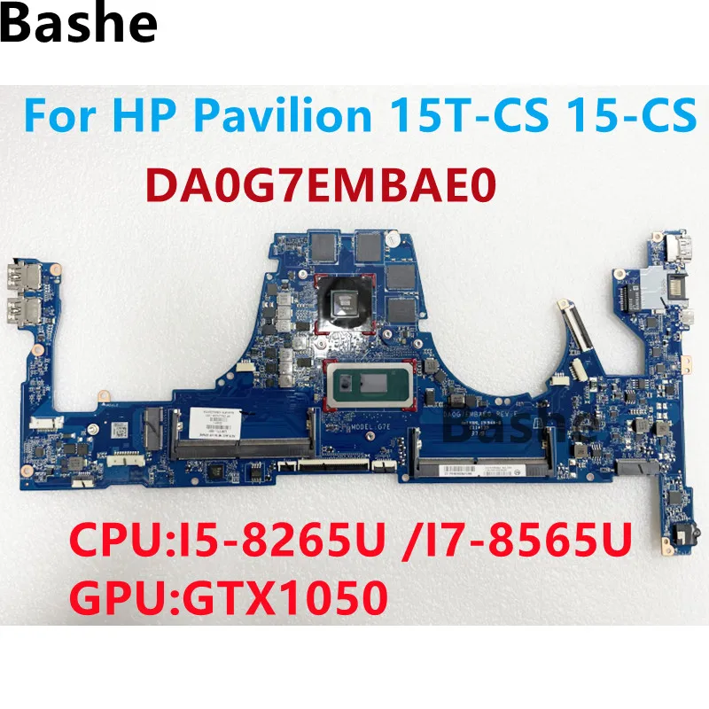 

DA0G7EMBAE0.For HP Pavilion 15T-CS 15-CS Laptop Motherboard.With intel I5-8265/I7-8565 CPU.GPU:GTX1050 100% Tested Fully OK