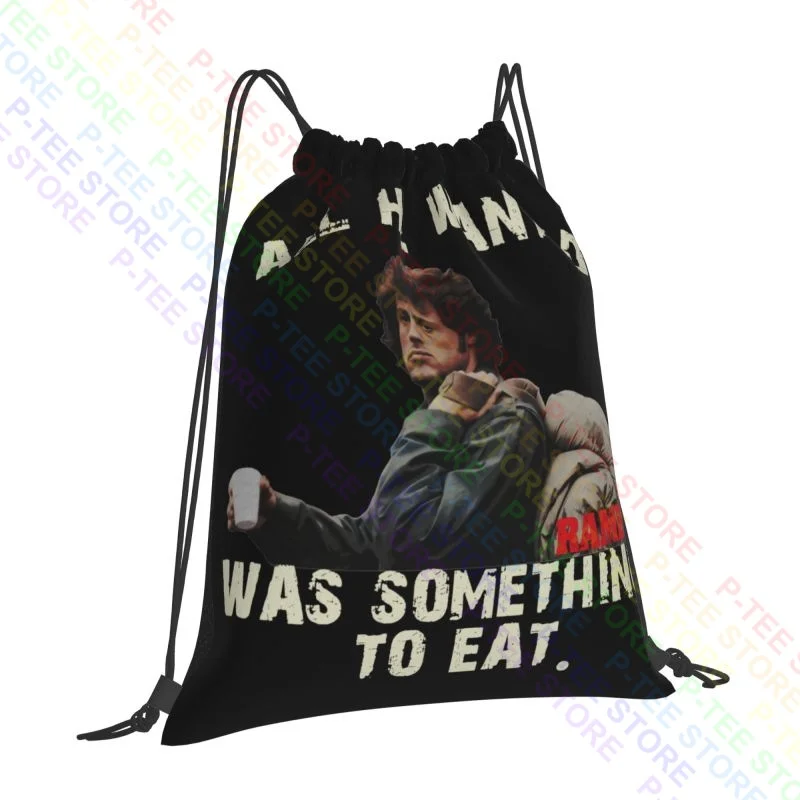 Rambo First Blood All He Wanted Was Something To Eat Drawstring Bags Gym Bag Vintage Outdoor Running