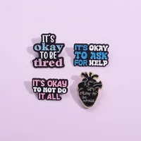Mental Health Heart Enamel Pin It'S Okay To Ask For Help Be Tired Not Do It All Brooch Metal Badges Punk Jewelry Gift Wholesale