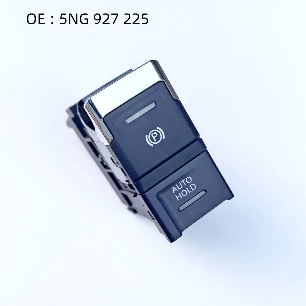 مناسبة لـ Tiguan L Tuwei، فرملة اليد الإلكترونية P Gear زر التبديل المساعد لوقوف السيارات التلقائي 5NG927225