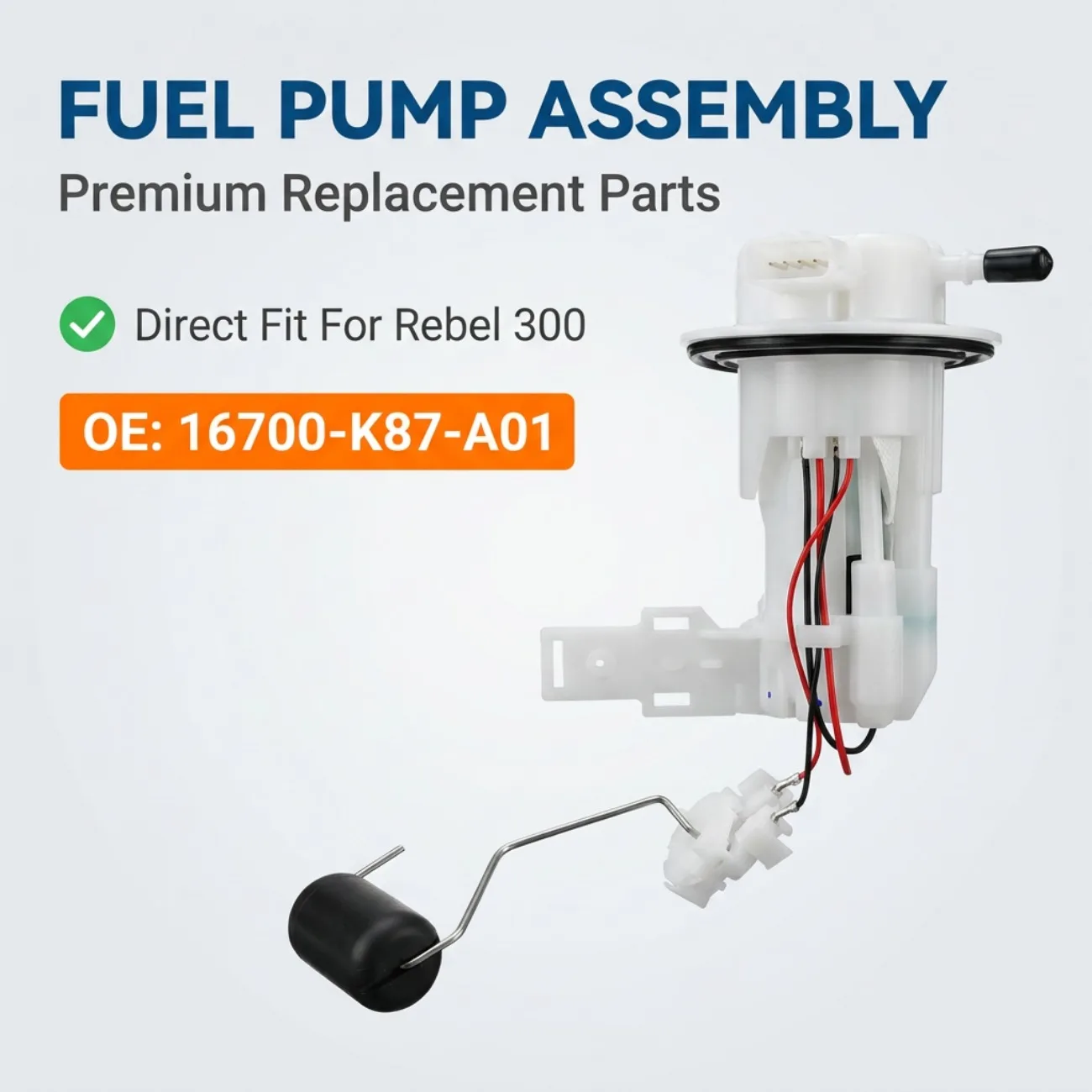 

Motorcycle Fuel Pump Assembly 16700-K87-A01 16700K87A01 For Honda Rebel 300 2017 2018 2019 2020 2021 2022 2023 Car Accessories