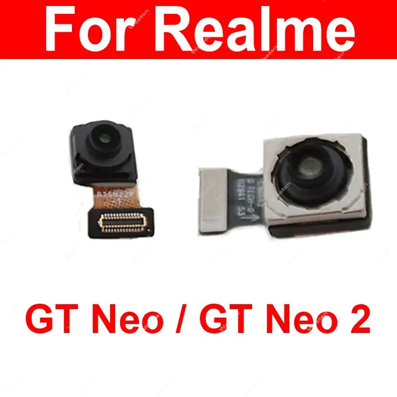 Front Rear Camera For Realme GT Neo GT Neo 2 Mian Back Front Selfie Camera Module Flex Cable Parts