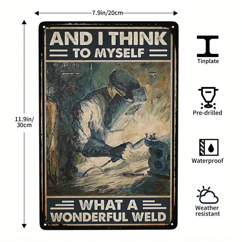 Everything Will Kill You, Welder Because, When You Get Old, I Like Welding, Vintage Home Bedroom Classroom Wall Decor Tin Sign