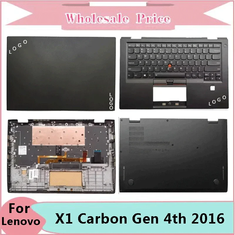 

New For ThinkPad X1 Carbon Gen 4th 2016 Laptop LCD Back Cover Front Bezel Upper Palmrest Bottom Base Case Keyboard Hinges