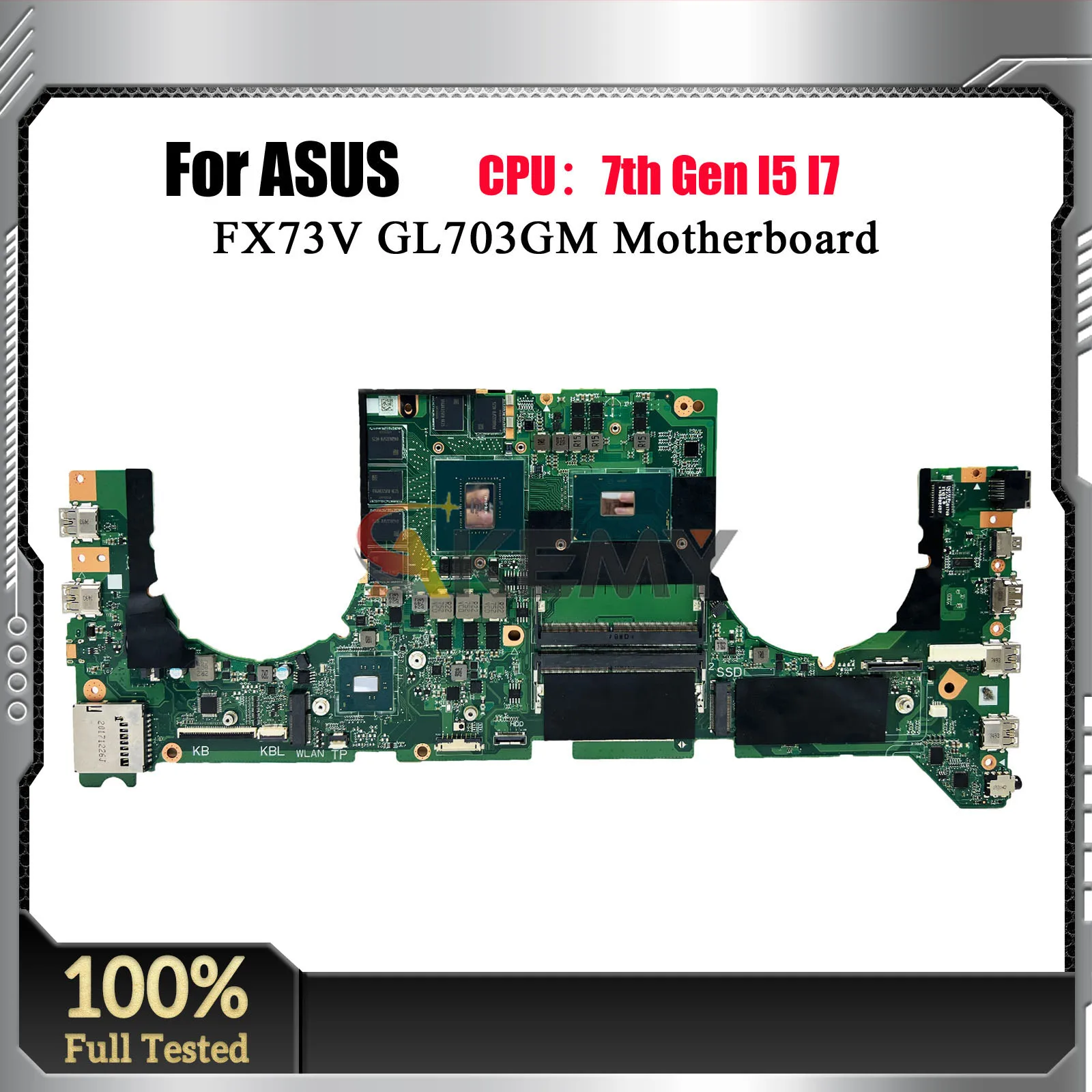 GL703VM Laptop Motherboard For ASUS ROG Strix GL703V GL703GM FX73V Notebook Mainboard With I5 I7 CPU fast shipping 100% tests OK
