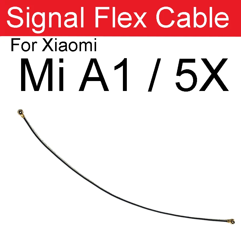 Signal Antenna Flex Cable For Xiaomi Mi A3 A1 A2 Lite 5X Mi Max 2 3 Mi Mix 2 2S Mix 3 Signal Wifi Flex Ribbon Replacement Part