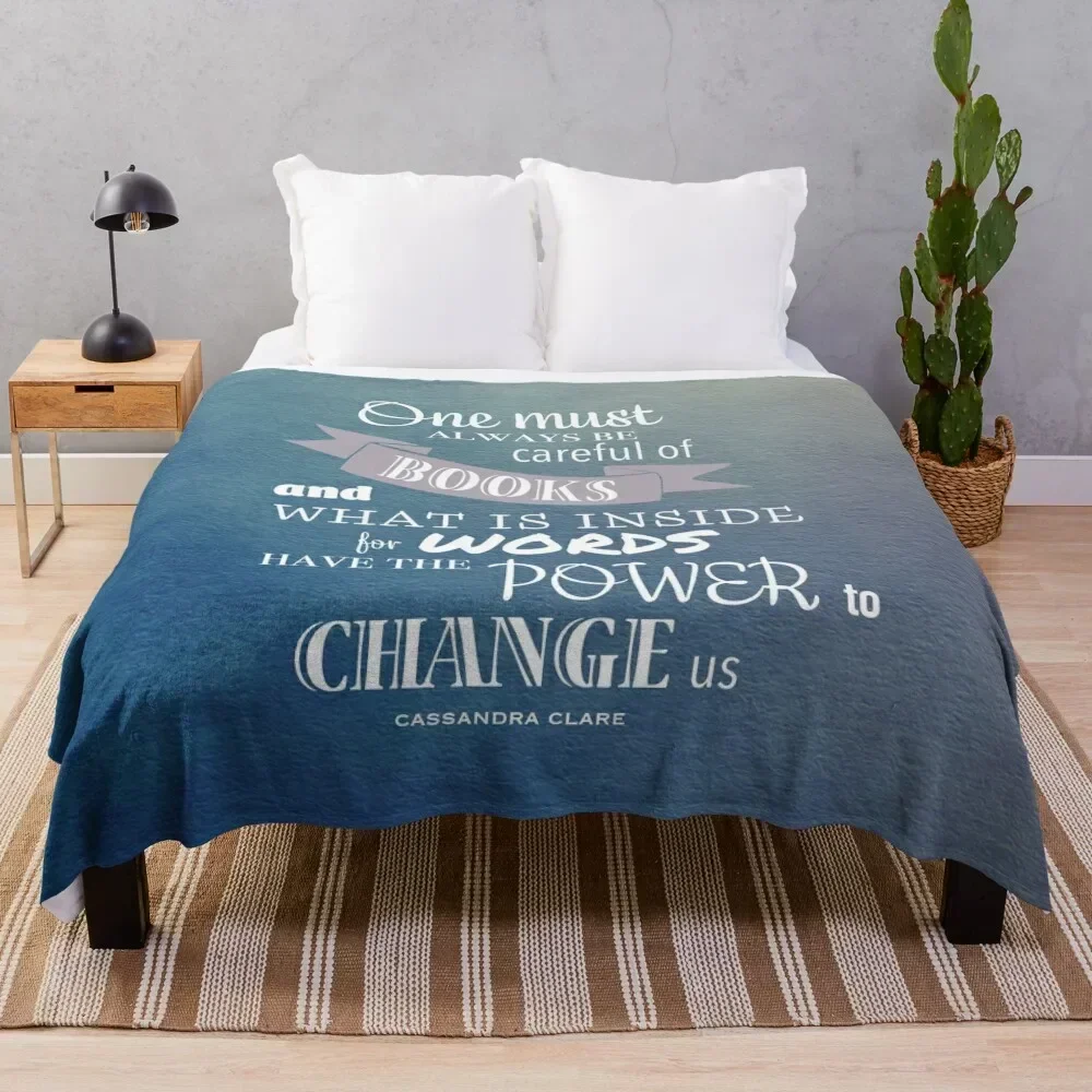 

One must be careful of books - Cassandra Clare Infernal devices Throw Blanket Soft Warm Blanket Gift for Grandparents