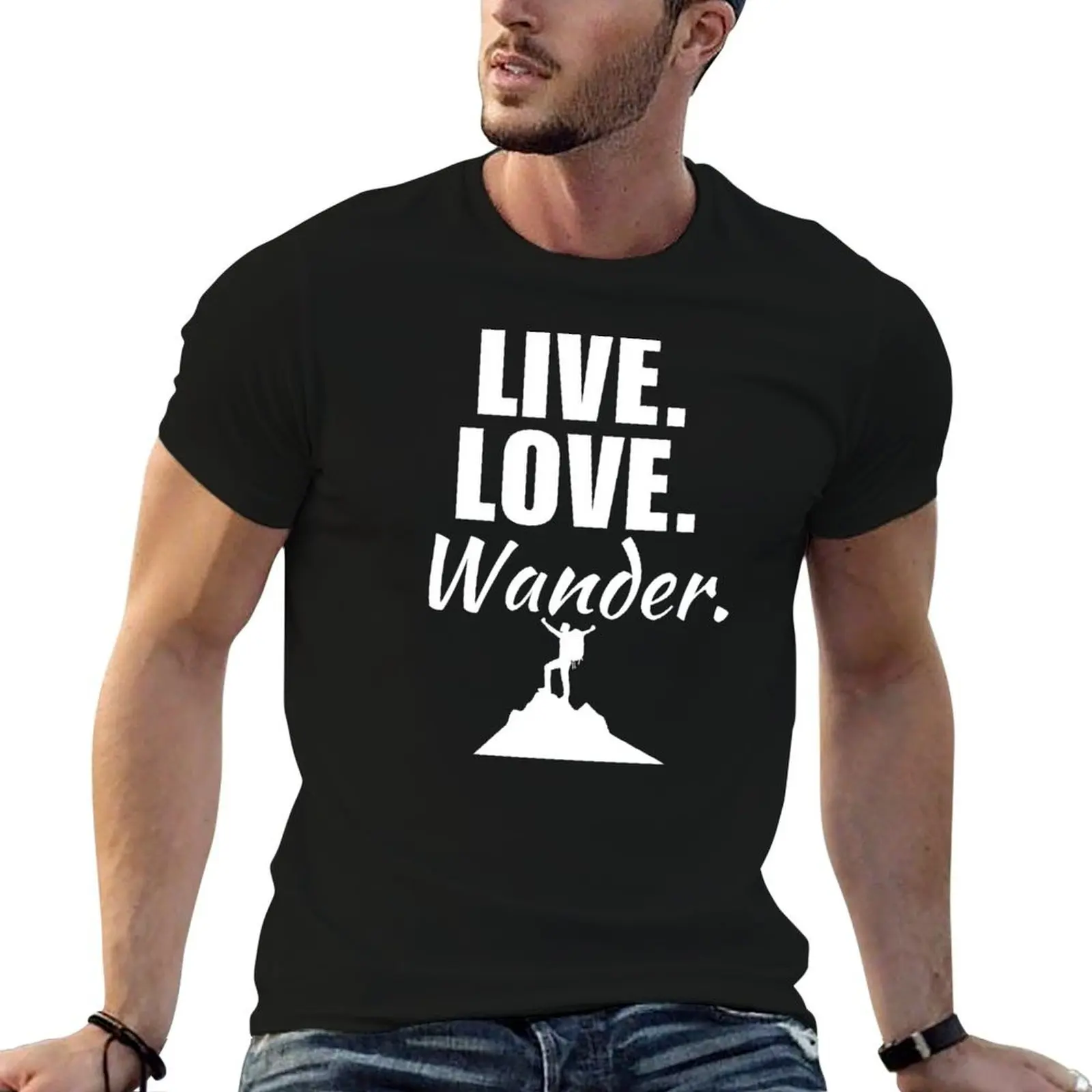 

Live, love, wander. Outdoorsy mountain adventure seeker or enthusiast quote or saying T-Shirt man t shirts cotton T-Shirt